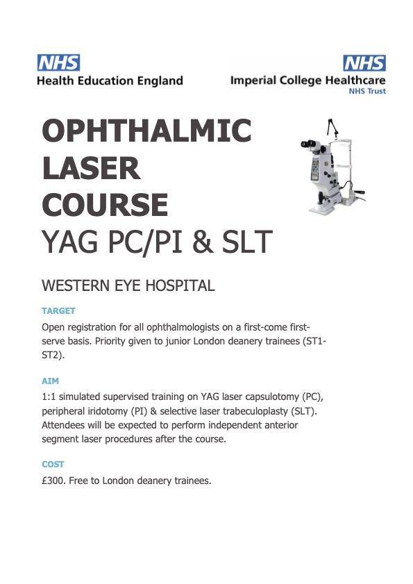 The_LOTN's tweet photo. Sign up today for the YAG PC/PI &amp; SLT laser course at Western Eye Hospital. Free for London deanery trainees. https://t.co/DoSupscYig