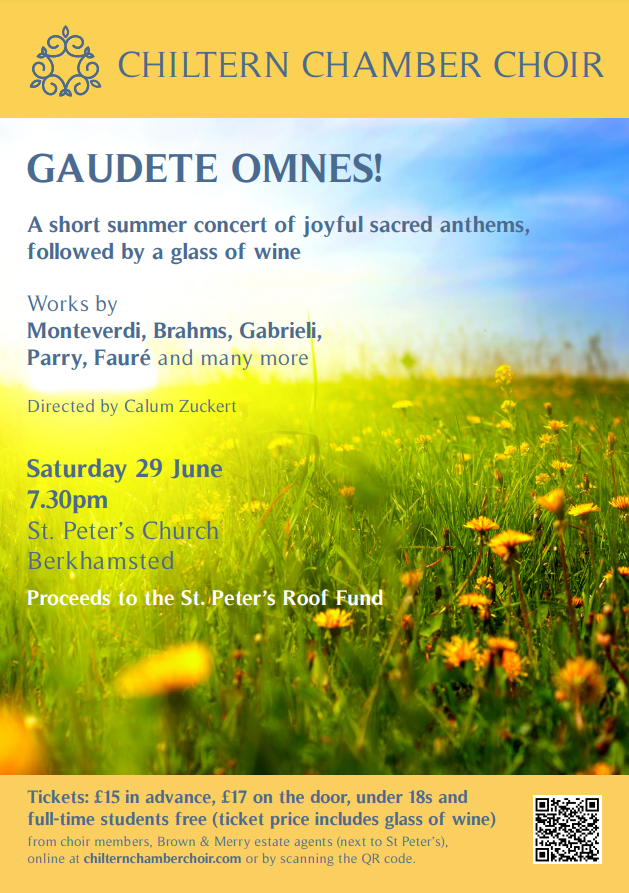 📅 Save the date: Sat 29 June 2024 7:30pm 
Chiltern Chamber Choir summer #concert in aid of the St Peter’s #Berkhamsted Roof Fund!
"Gaudete Omnes" - joyful sacred anthems, conducted by Calum Zuckert.
🎟 £15 (includes a glass of wine!): tinyurl.com/3dn6dzwh
<a href="/ChoirChiltern/">Chiltern Chamber Choir</a>