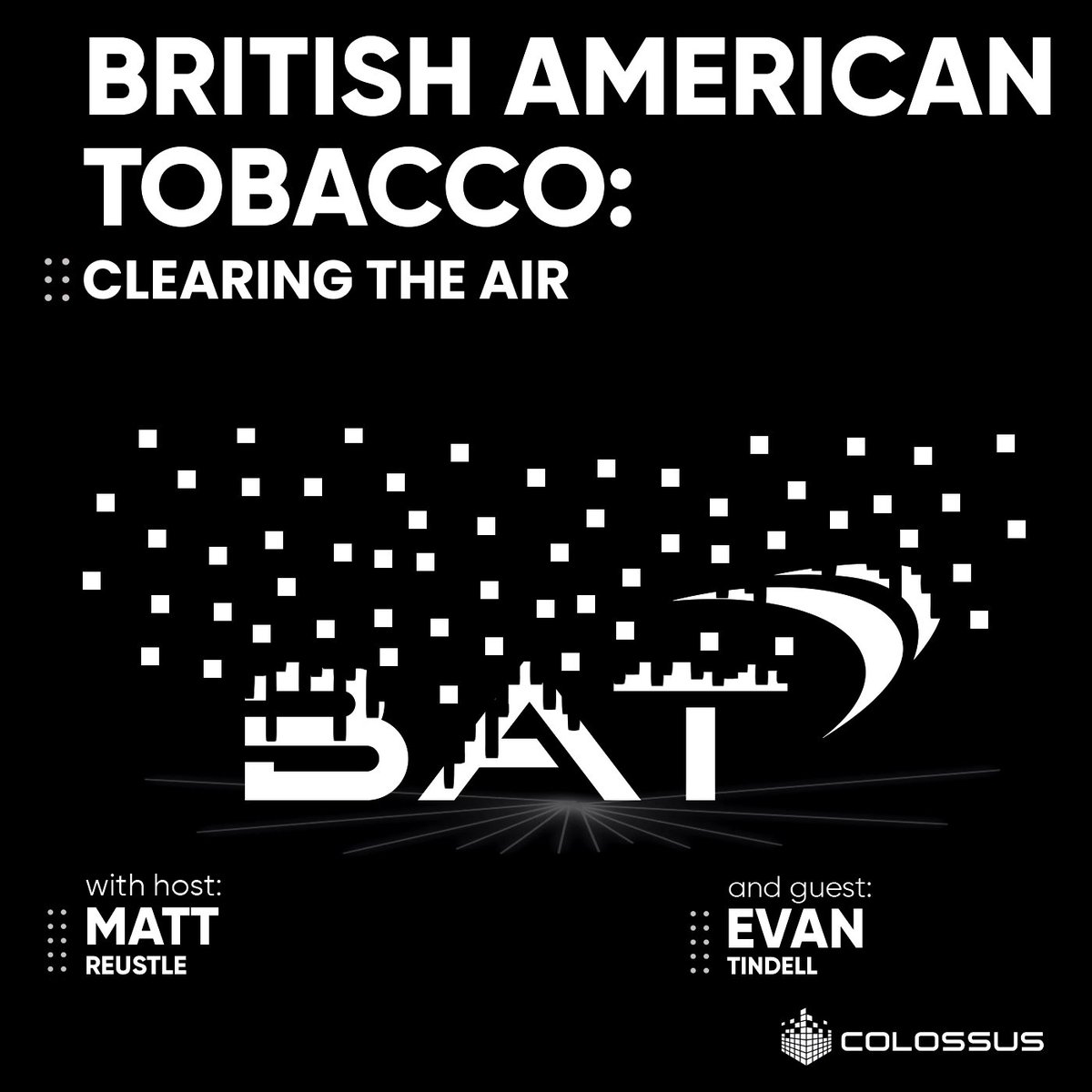 Today, we cover British American Tobacco. The company was founded in 1902 when the UK’s Imperial Tobacco Company and the American Tobacco Company formed a joint venture. It is the 2nd largest tobacco business in the world. @evantindell joins @ReustleMatt to break it down.