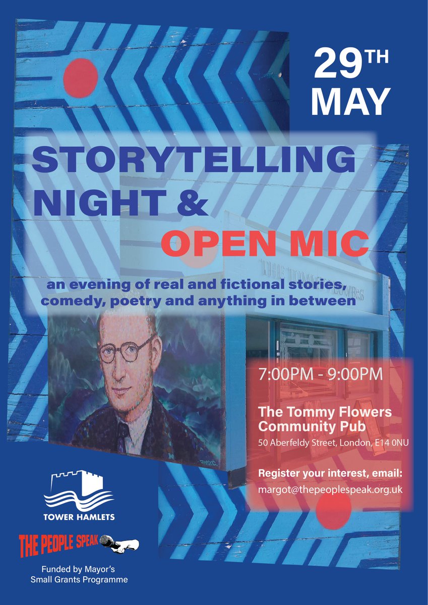 Do you have a story to tell? Do you write poetry or dabble in a bit of comedy? Join our firts ever Storytelling Night &amp; Open Mic at #TommyFlowers Community Pub <a href="/FitzroviaNoir/">Garry Hunter_Fitzrovia Noir CIC/Tommy Flowers Pub</a> 

📅 Wed 29 May
⏰ 7pm
thepeoplespeak.org.uk/event/call-out…

Supported by <a href="/TowerHamletsNow/">Tower Hamlets Council</a>