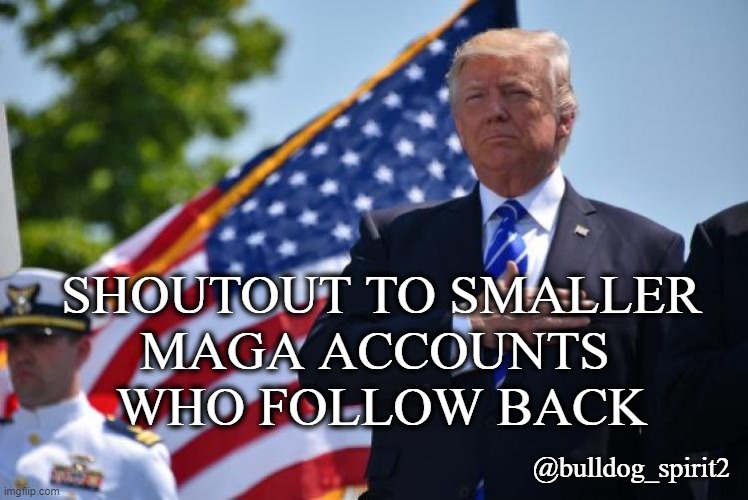📢 #3 This is the 3rd #Bulldog shoutout to 15x smaller #patriot accounts w/ less than 5k followers. All want to connect with other #MAGA accts. Will follow back. Verified as much as I can. Final call is yours. Any issues let me know @bulldog_spirit2 👌🏻 👇🏻👇🏻👇🏻👇🏻👇🏻 @10Shellbythesea…
