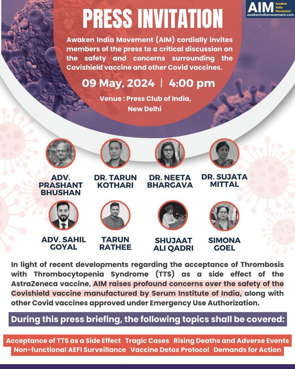 Press Invitation Awaken India Movement (AIM) cordially invites members of the press to a critical discussion on the safety and concerns surrounding the #Covishield vaccine and other Covid vaccines. Date: Thursday, 9th May, 2024 Time: 4:00 PM Venue: Press Club of India, New…