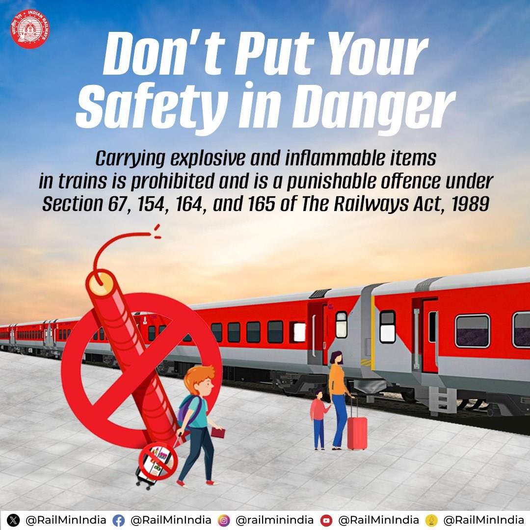 Keep your journey safe and smooth!
Please do not carry explosive and inflammable items while traveling on the train.
#SafetyFirst 
#Safetyalways