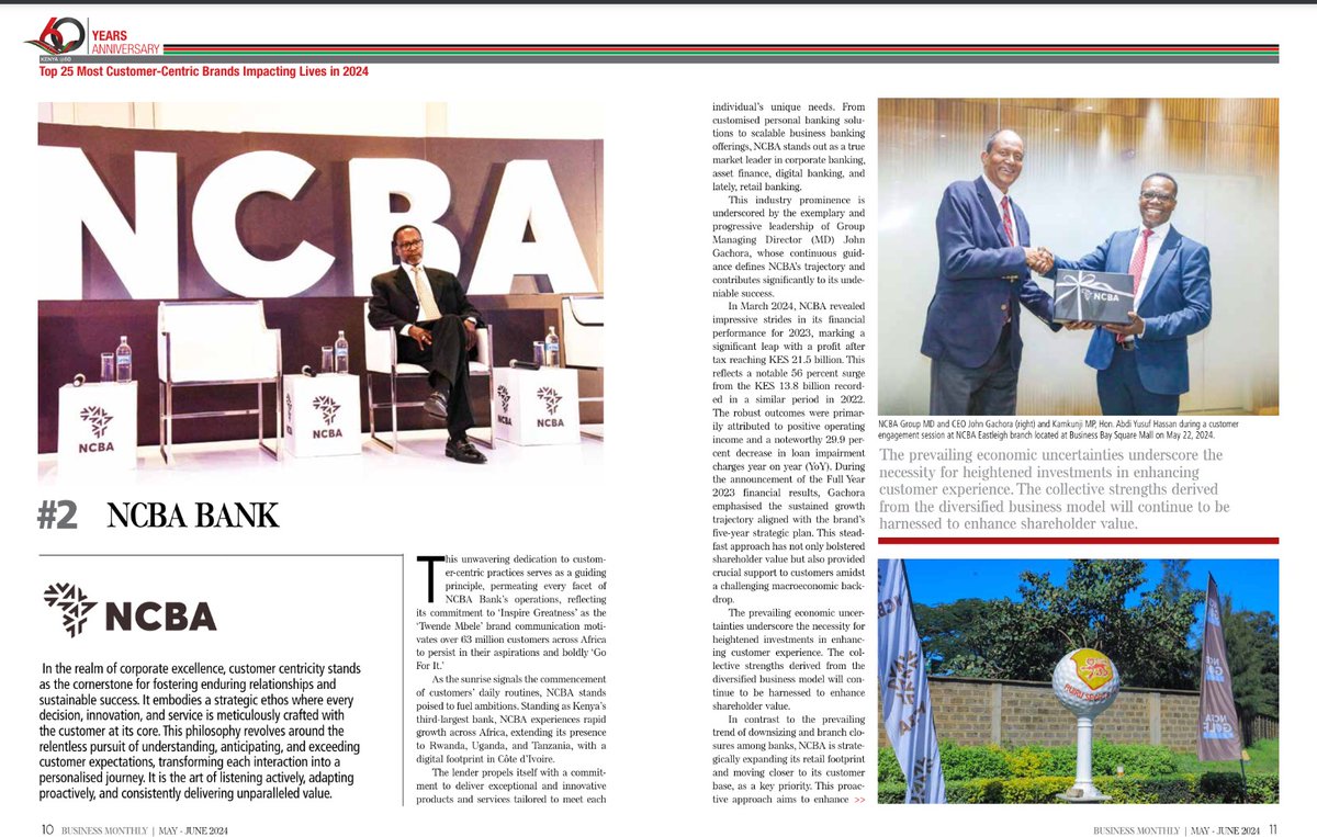 We're excited as NCBA to be recognized on the Top 25 most customer-centric organisations impacting lives in 2024 list by the Business Monthly East Africa publication. (1/3) #NCBATwendeMbele #GoForIt