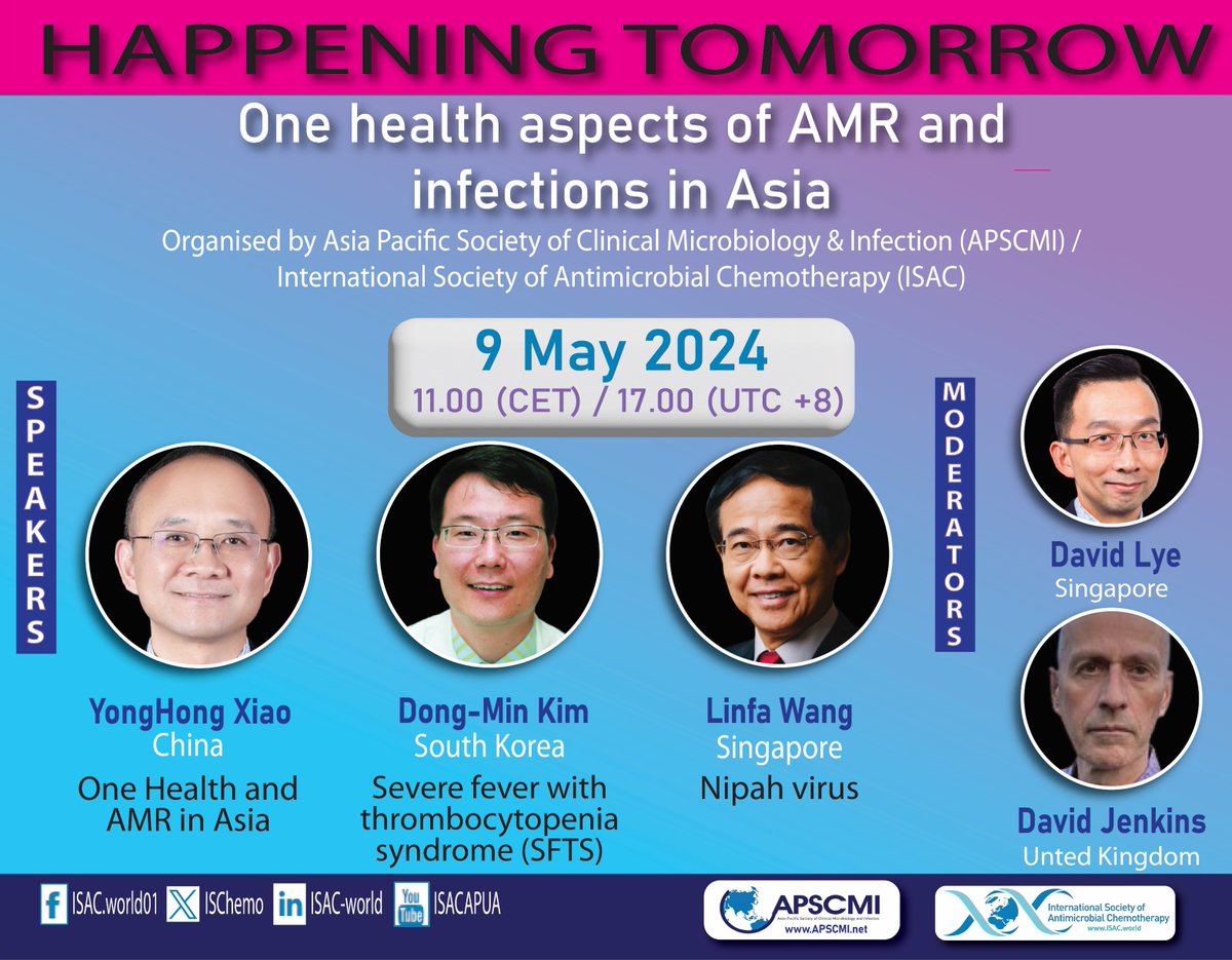 📢Happening tomorrow | #Onehealth aspects of AMR and infections in Asia Remember to register for the collaborative webinar with ISAC Member Society, the Asia Pacific Society of Clinical Microbiology & Infection (APSCMI) 📅9 May tinyurl.com/59m46e3m #Antimicrobialresistance