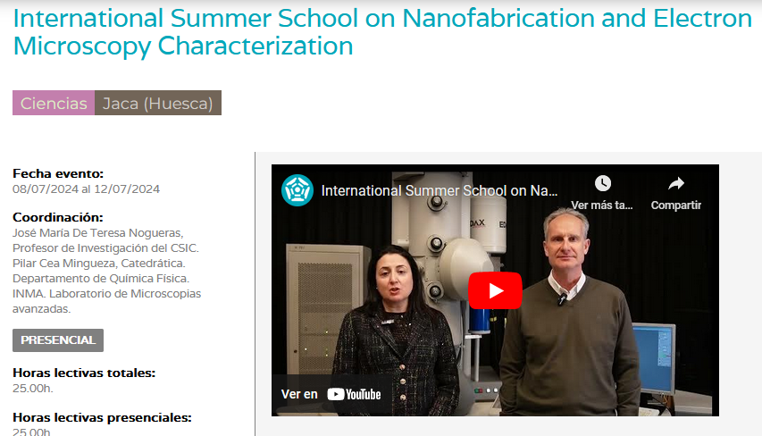 📢ABIERTAS las inscripciones para el #curso de verano
🗣️International Summer School on Nanofabrication and Electron Microscopy Characterization
🗓️Del 8 al 12 de julio de 2024
👉INFO  cutt.ly/ZewMPUxF
#Jaca #cursodeverano #nanofabrication #microscopy #formacion