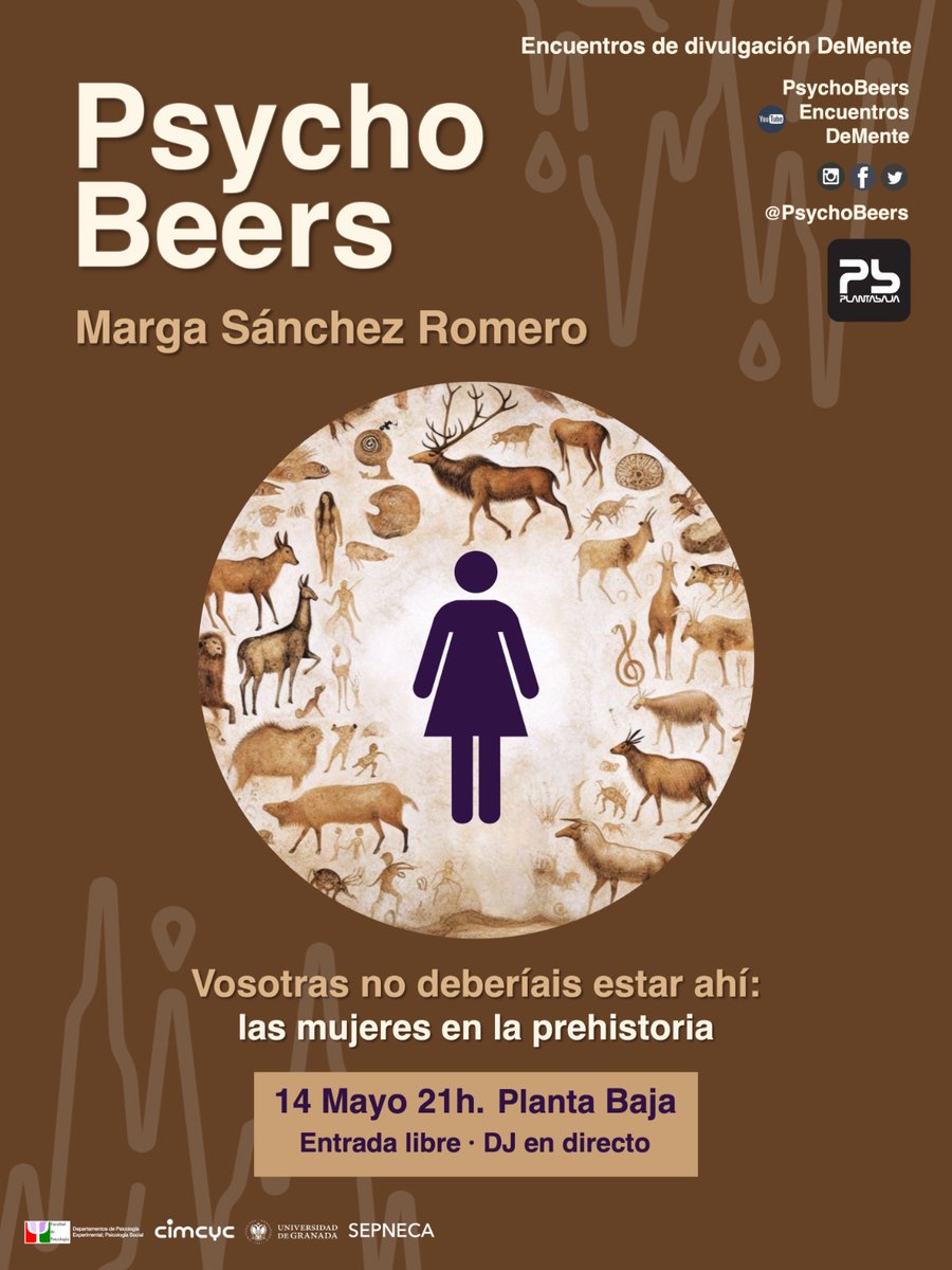 🚀¿Psicología, cervezas y DJ?

🗓El martes 14 de mayo a las 21h, en la sala Planta Baja, Marga Sánchez Romero, catedrática en prehistoria y arqueóloga, nos llevará a explorar una parte desconocida de la prehistoria. 

¡No te lo pierdas!🌟