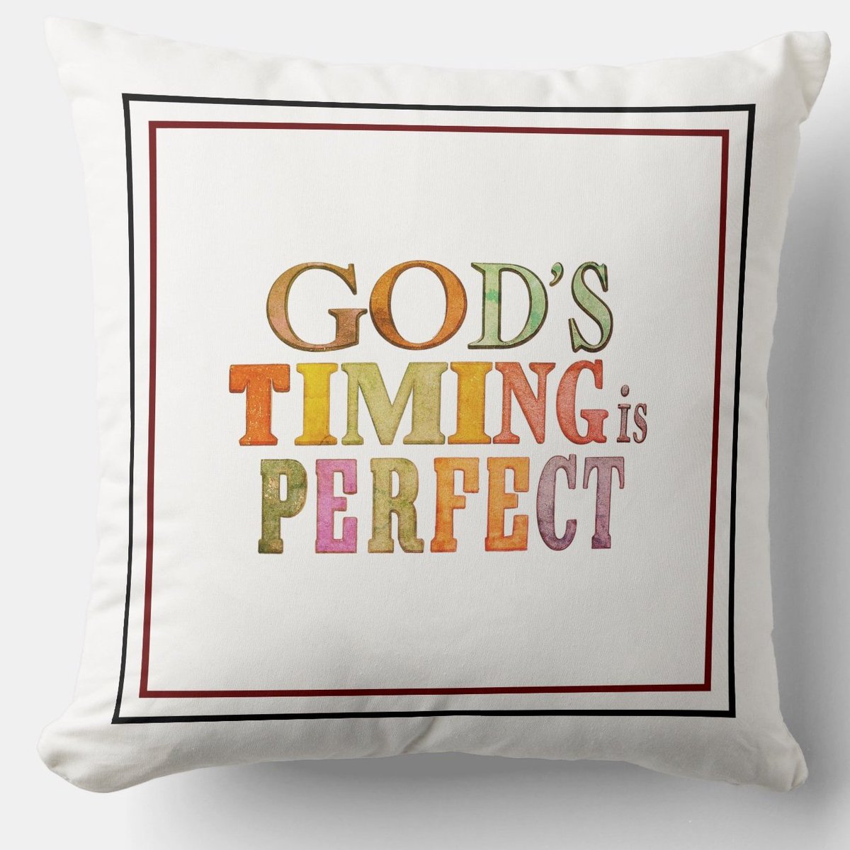 God's Timing Is Perfect #Cushion zazzle.com/gods_timing_is… Good God's Will #Pillow #Blessing #JesusChrist #JesusSaves #Jesus #christian #spiritual #Homedecoration #uniquegift #giftideas #MothersDayGifts #giftformom #giftidea #HolySpirit #pillows #giftshop #giftsforher #giftsformom