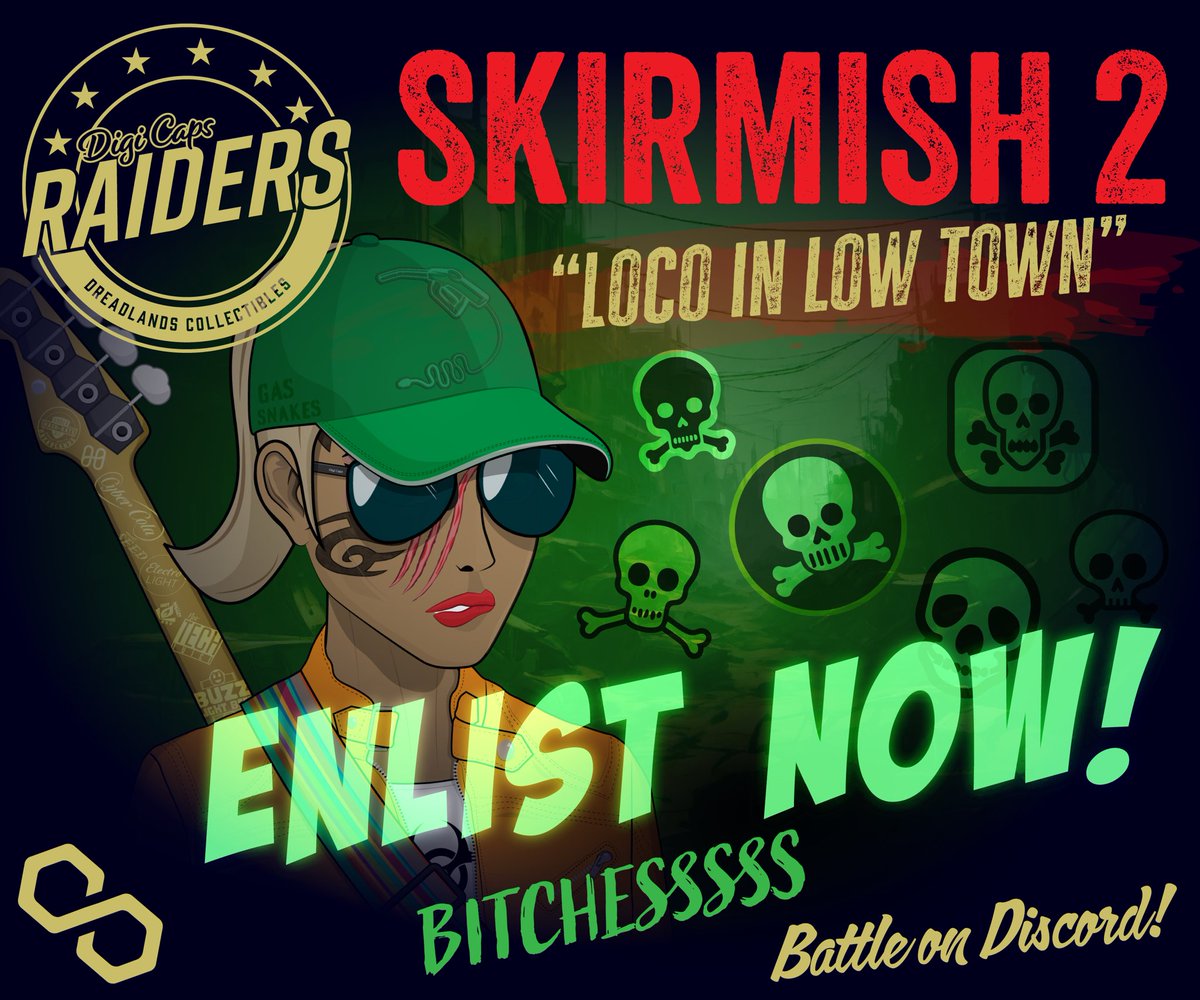 Good morning Raiders ☕️☀️⚔️ The time has come… 🔥 ENLIST YOUR RAIDERS 🔥 The Skirmish awaits! Join us on Discord for the battle ⚔️💪🏼 Loco in Low Town Win crypto, win a crypto cap, win respect 🫡 #NFTGame