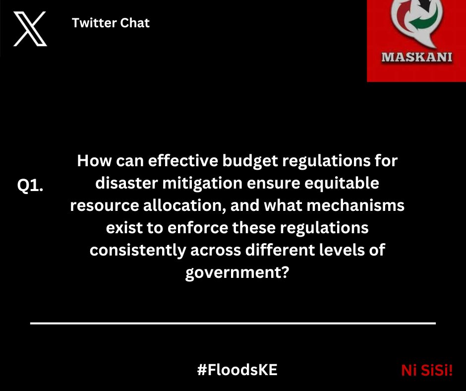 How can effective budget regulations for disaster mitigation ensure equitable resource allocation, and what mechanisms exist to enforce these regulations consistently across different levels of government? #FloodsKE
