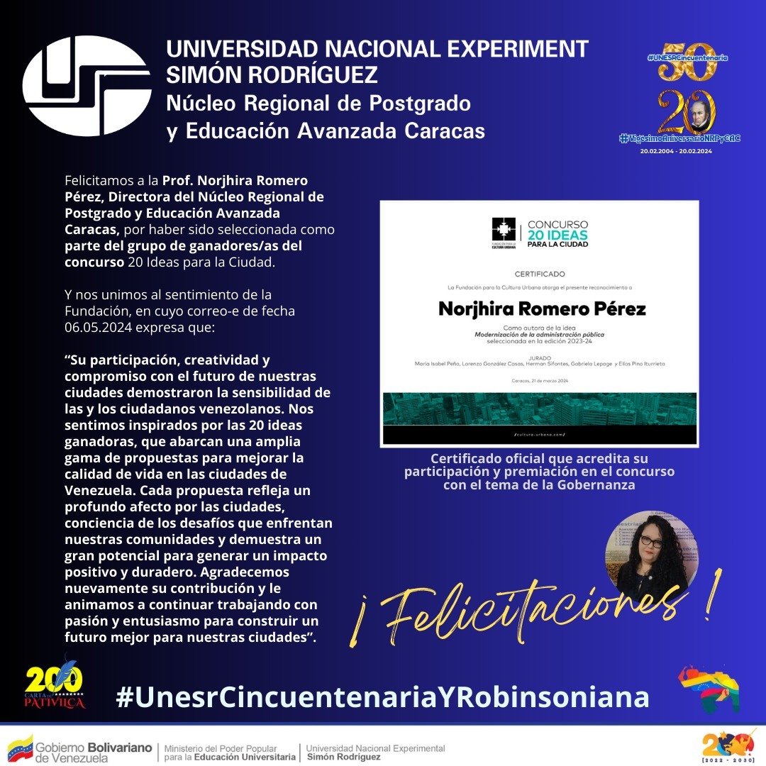 unesroficial's tweet photo. 🇻🇪Desde el rectorado de la #UNESR felicitamos a la Prof. Norjhira Romero Pérez, Directora del Núcleo Regional de Postgrado y Educación Avanzada Caracas, por haber sido seleccionada como parte del grupo de ganadores (as) del concurso de 20 ideas para la Ciudad.

@NicolasMaduro https://t.co/hvOyUTjjWT