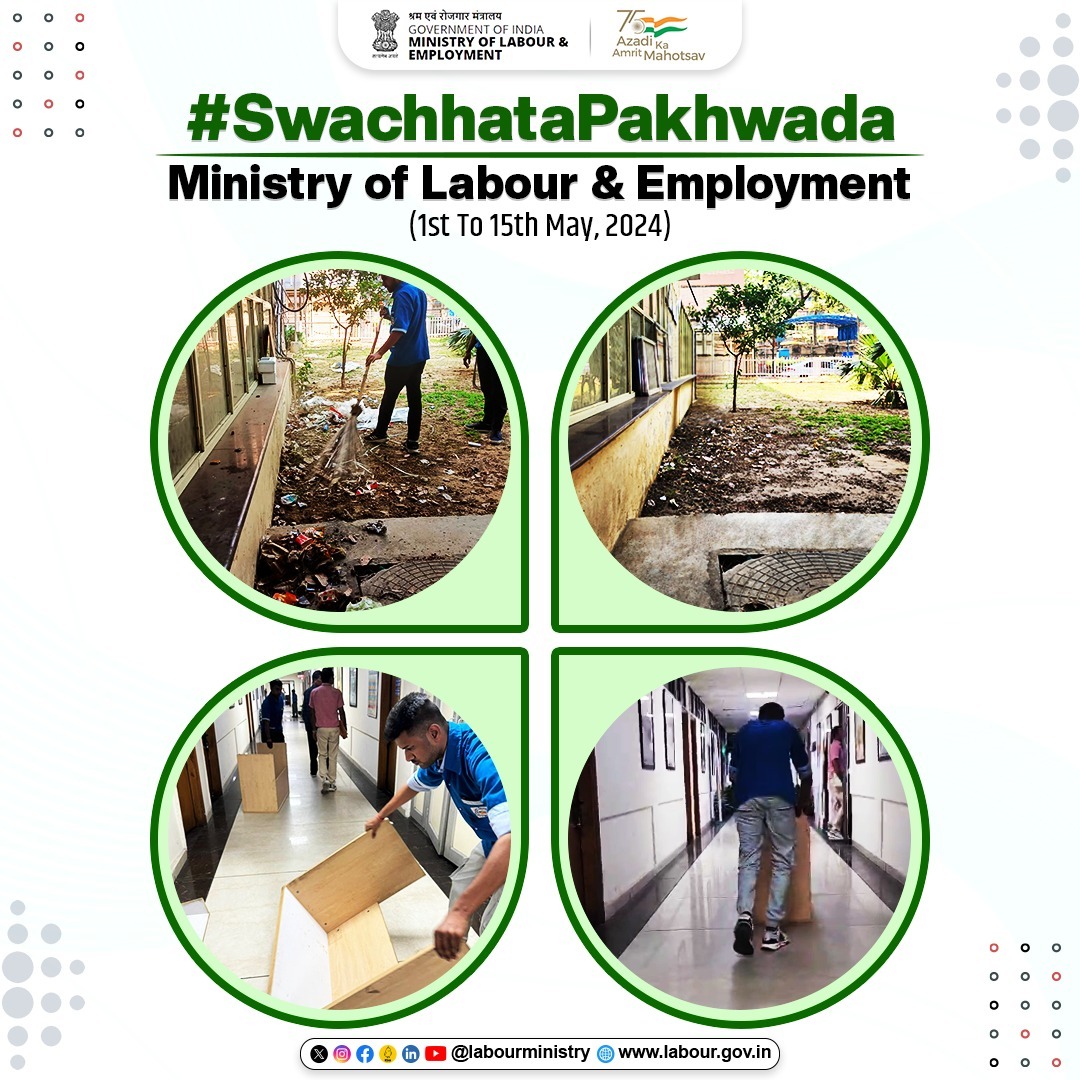 In an effort to promote cleanliness, #MoLE observed the Swachhata Pakhwada in the premises of Shram Shakti Bhawan on 8th May, 2024. Here are some glimpses of the initiative. 

#MoLE
#LabourMinistryIndia 
#SwachhataPakhwada