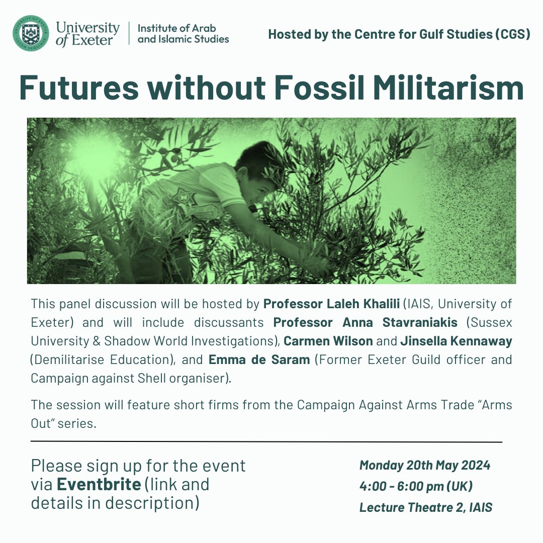 The Centre for Gulf Studies (@gulfexeter) on Twitter photo UPCOMING EVENT (20/05/24) - 'FUTURES WITHOUT FOSSIL MILITARISM', hosted by <a href="/LalehKhalili/">Laleh Khalili 🇵🇸</a>, with discussants including <a href="/StavrianakisA/">Anna Stavrianakis</a>!
For full details and to get your free ticket, please sign up via Eventbrite:
eventbrite.com/e/futures-with… UPCOMING EVENT (20/05/24) - 'FUTURES WITHOUT FOSSIL MILITARISM', hosted by <a href="/LalehKhalili/">Laleh Khalili 🇵🇸</a>, with discussants including <a href="/StavrianakisA/">Anna Stavrianakis</a>!
For full details and to get your free ticket, please sign up via Eventbrite:
eventbrite.com/e/futures-with…