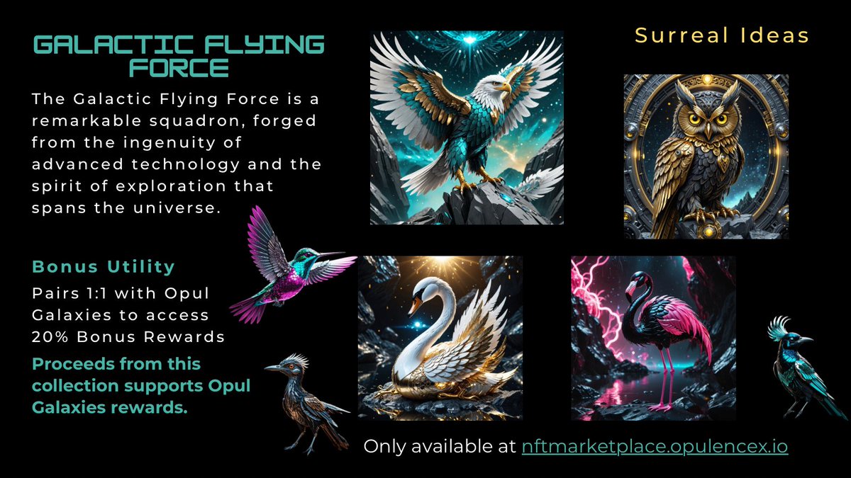 Galactic Flying Force NFTs @surrealidea  has incredible
💥Bonus Utility💥
👉 Pair 1:1 with #Opul Galaxies for access to bonus rewards‼️
👉 Flying Force is limited in quantity - 😱👉only 3 left at @OpulenceX_NFT Marketplace

Price 6 XRP 

nftmarketplace.opulencex.io/collection/662…

#SpreadTheWords