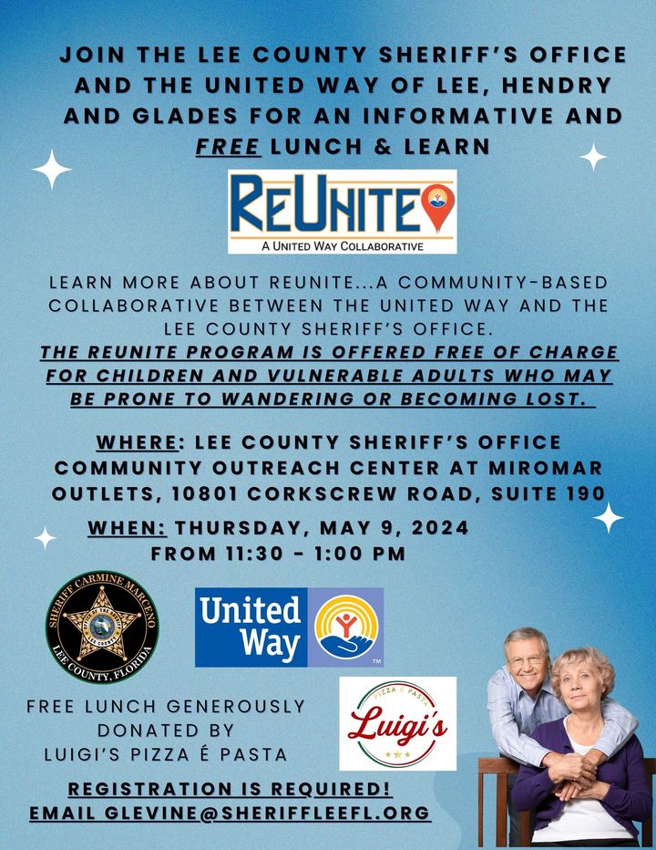 Join #teamLCSO for Lunch and Learn at the Miromar Outlets Outreach Center TOMORROW, May 9th from 11:30am-1:00pm. Learn about our Reunite Program in partnership with United Way.