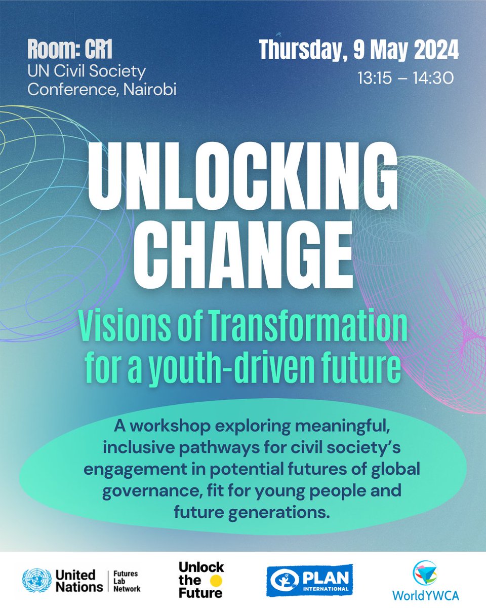Are you at the UN Civil Society Conference in Nairobi? Join our workshop - Unlocking Change: Youth-driven Transformation with Dolphine Kwamboka, our Technical Programme Manager in Eastern Africa for #YW4A. 📅 Date: May 9, 2024 ⏰ Time: 13:15 – 14:30 📍 Location: CR1