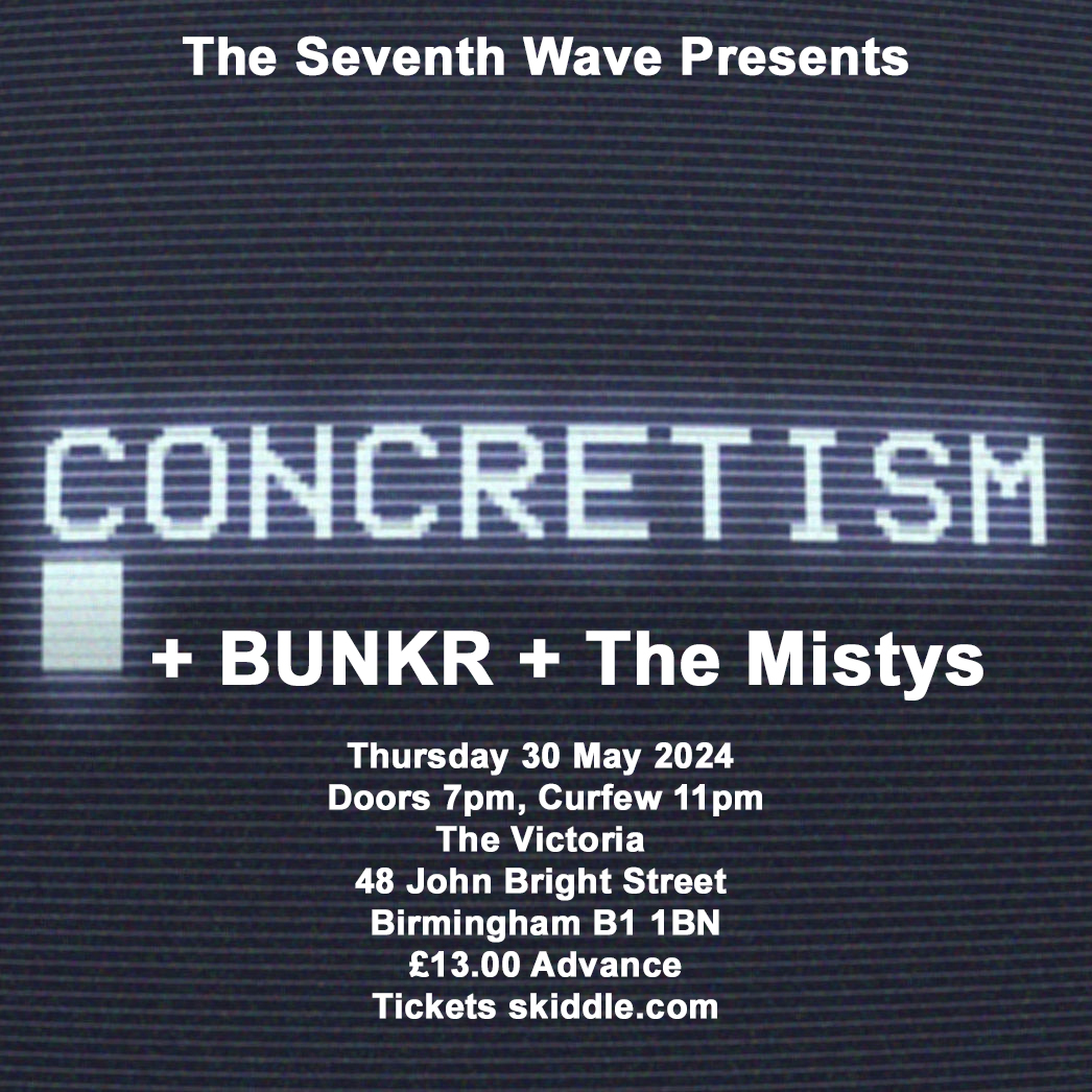 Really pleased to announce that we have added The Mistys to the @seventhwavebham gig with @concretism_mus and @BUNKR303 at Birmingham's Victoria. Bargain at £13.00 advance - will be a great event this! Tickets here: skiddle.com/g/theseventhwa…