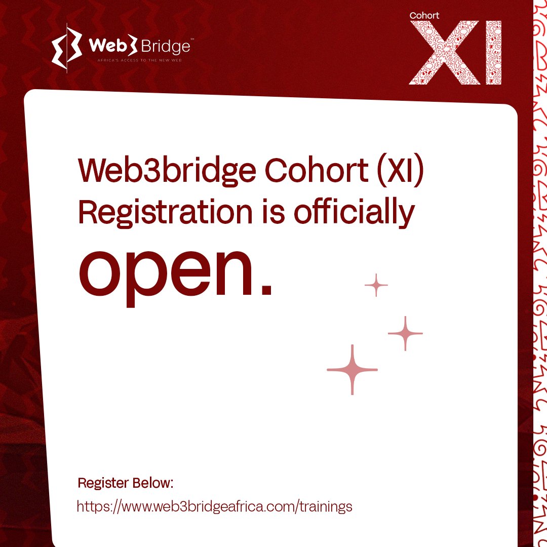 🔥 Cohort XI application form is live! 🔥 You can now register for our upcoming cohort to learn Web2 & Web3 development from the best. Click the link now and secure your future: web3bridgeafrica.com/trainings