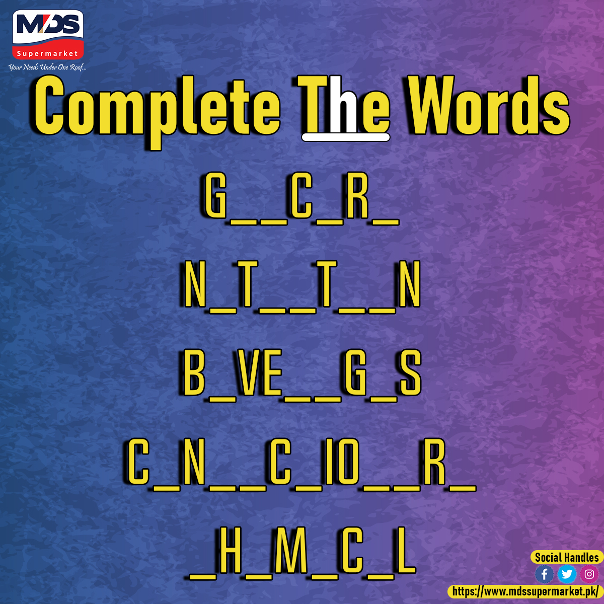 Boost your child's vocabulary and language skills with Complete the Words books available now at MDS Supermarket! 

Visit us at:

Branch 1: Toghi Road, Quetta | Call us at (081-2823444)

Branch 2: Quarry Road, Quetta | Call us at (081-2823420)

#CompleteTheWords #educationalbooks
