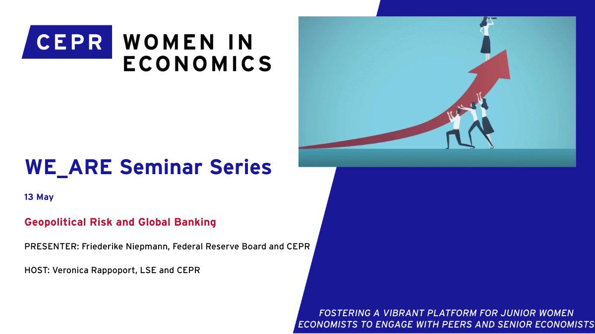 📆13 May @16:15 BST The #WE_ARE Seminar Series continues! 🗣️Friederike Niepmann @federalreserve presents 'Geopolitical #Risk and Global #Banking'. Host: Veronica Rappoport @LSEnews ✍️ow.ly/nBKx50Ryl4w