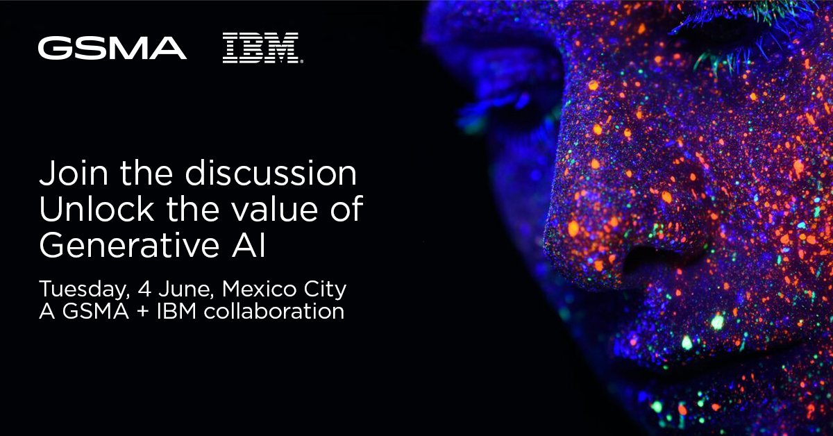 Unlock the Potential of Generative #AI! 🌟 Join us in Mexico City on June 4, 2024, for an exclusive event at @IBM premises for powerful discussions to help equip leaders with the tools to navigate the rapid transformation fuelled by generative AI ✔️ 👉 gsma.at/3wsKA0y