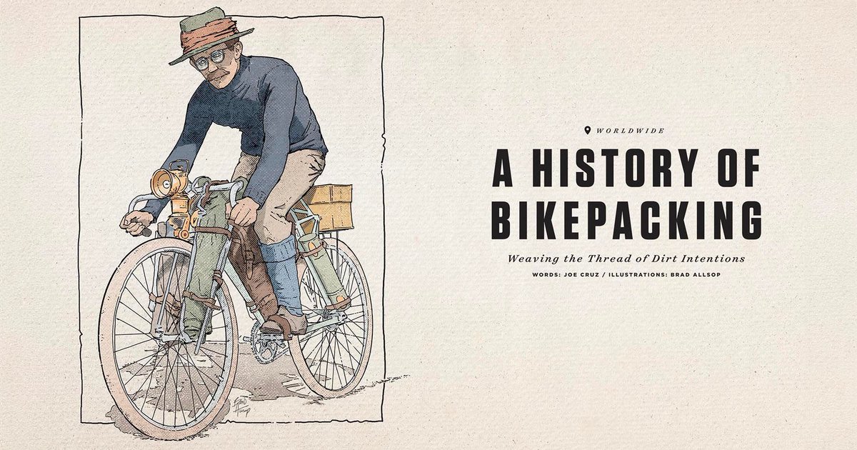A History of Bikepacking. Fabulous article. buff.ly/4a70NGp