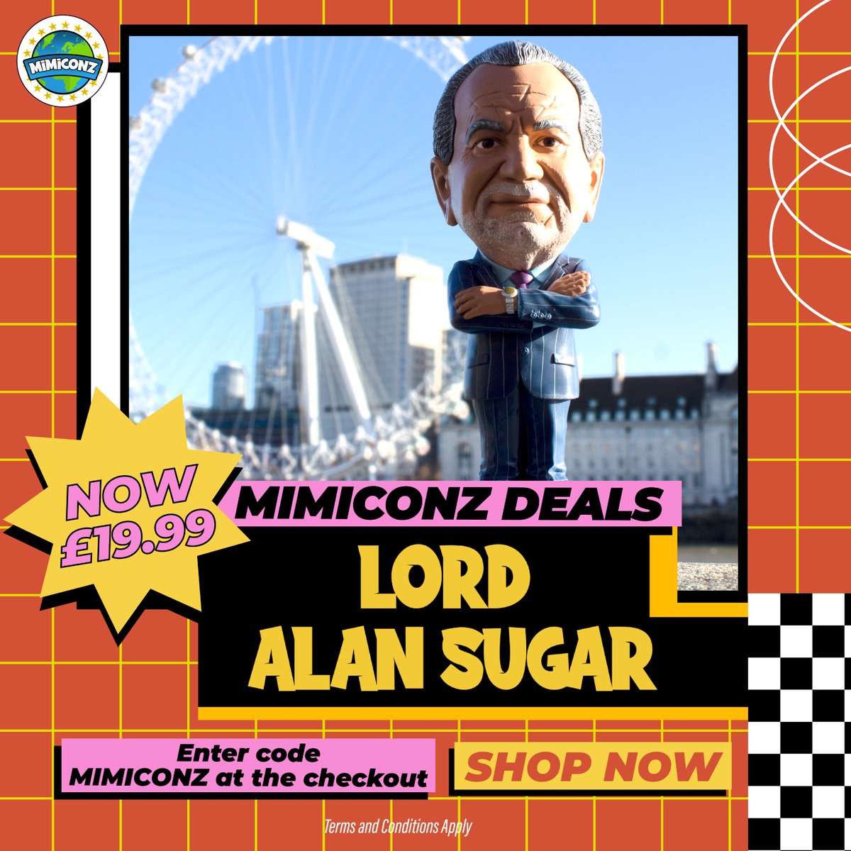 Have you shopped the Mimiconz mega sale yet? 🫵

Take home your favourite (or least favourite) politicians, Tyson Fury or Lord Sugar. 

Use code ’MIMICONZ ’ at checkout to get 20% off the full range. 
 
#Mimiconz #noveltygifts