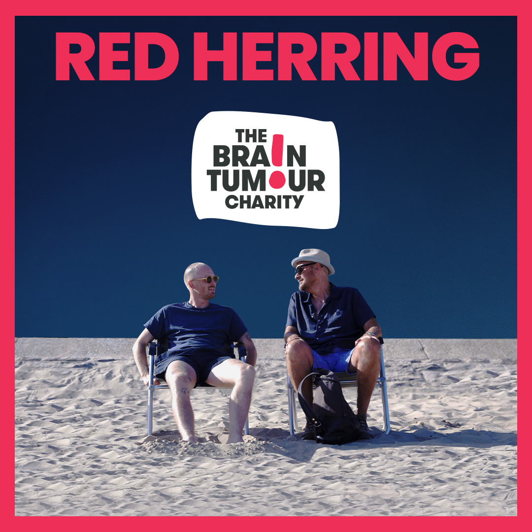 For the release of #RedHerring, we're proudly working with @BrainTumourOrg who are committed to fighting brain tumours on all fronts: funding pioneering research and offering a comprehensive support and information service. See all their hardwork here ❗ thebraintumourcharity.org