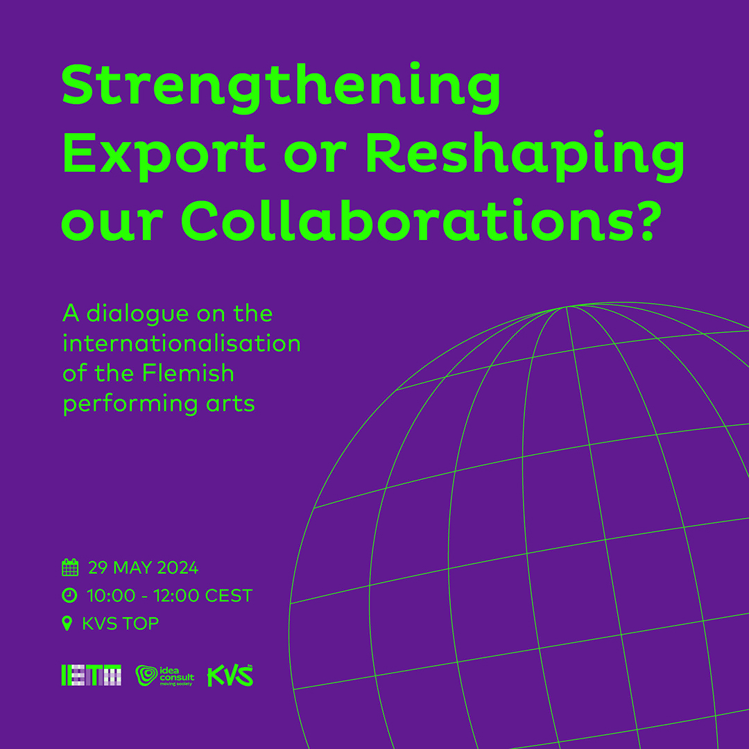 🔎Strengthening export or reshaping our collaborations? IETM, @KVSbrussels & IDEA Consult, invite you to an important sector dialogue on the internationalisation of the #Flemish performing arts 📆29.05, 10:00-12:00 📍KVS, Brussels ➡️ Free registration: ietm.org/en/meetings/si…