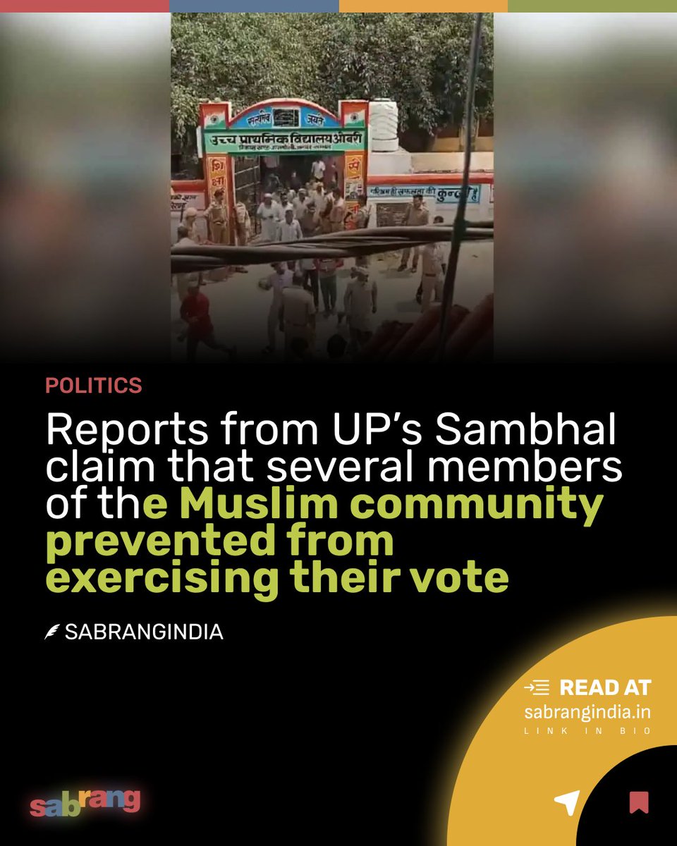 Reports from UP’s Sambhal claim that several members of the Muslim community prevented from exercising their vote #VotingRightsDenied #UPElectionIssues #SambhalIncidents #MuslimVotersBlocked #ElectoralDiscrimination #ElectionIrregularities sabrangindia.in/reports-from-u…