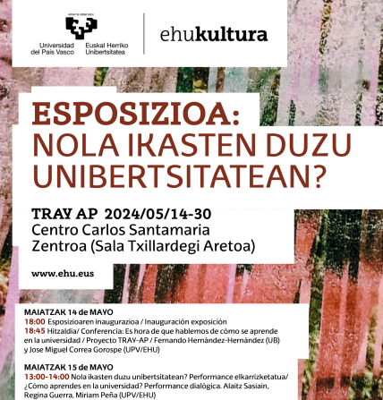 NOLA IKASTEN DUZU? Erakusketa Ikerketa artxiboan oinarritutako erakusketa honetan prozesuzko materialaz gain, dokumentazioarekin elkarrizketan dauden lanak ere erakutsiko dira. UPV/EHUko Liburutegiko Txillardegi aretoan Maiatzaren 14tik aurrera esbrina.eu/es/portfolio/t