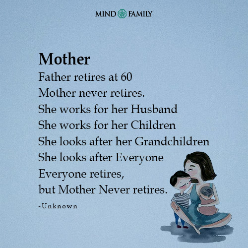 Some retire at 60, but not my Mom! She's the eternal pillar of support, tirelessly working for her husband, her children, her grandchildren, and everyone else in between. #mindfamily #parentingadvicequotes #parentingguidequotes #parentinglovequotes #mother #motherlove