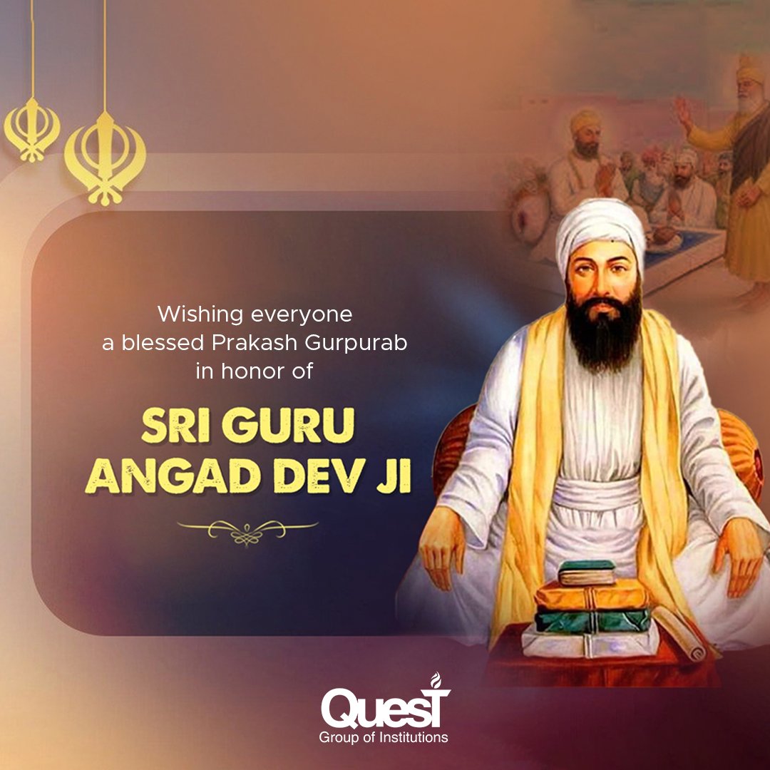 On Prakash Gurpurab, let's reflect on the teachings of Sri Guru Angad Dev Ji: humility, service, and devotion. May his wisdom inspire us to serve others selflessly and seek knowledge with humility. 🙏🌟 #Gurpurab #SriGuruAngadDevJi #Teachings #Devotion #Quest #Mohali #QGI