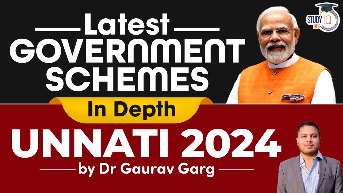 Uploaded Government Schemes Module first video, UNNATI 2024 Scheme in Depth with Statement based MCQs, To buy the course click here, studyiq.com/course-detail/…