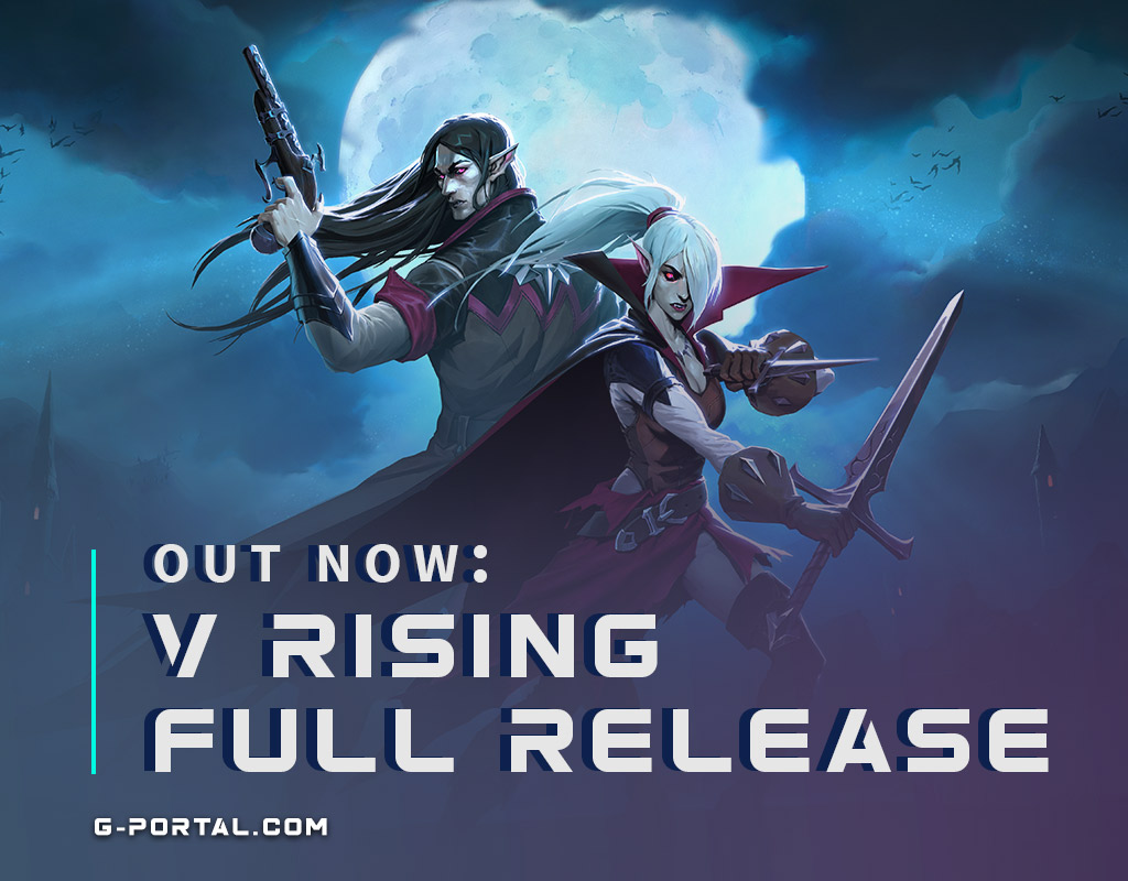 The big #VRising 1.0 update is now available! 🧛 Get your server NOW at GPORTAL, the Official Host and Server Partner for V Rising. 🌍 The Ruins of Mortium await ⚔️ Epic new bosses 🏰 Castlevania crossover content g-portal.com/vrising