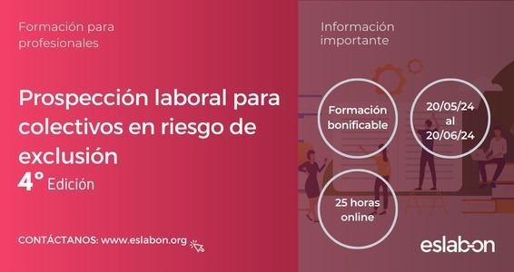 ⚠¡Últimas plazas!
Curso de Prospección laboral para colectivos en riesgo de exclusión
🗓 20 de mayo al 20 de junio
⏰25 horas online
Conoce toda la información:
🔗 acortar.link/ynuUFb
#InserciónSociolaboral #IntervenciónSocial #FormaciónEslabón #ProspecciónLaboral