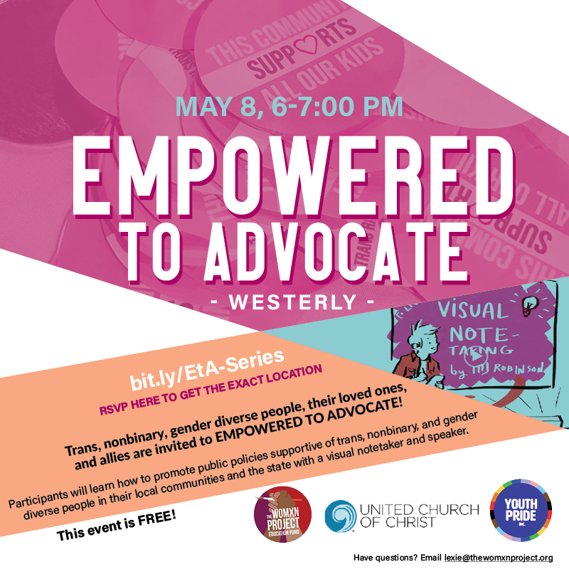 WESTERLY: Join Empowered to Advocate tonight! Register in advance to receive the location and learn how to promote public policies supportive of trans, nonbinary, and gender divers people! bit.ly/EtA-Series