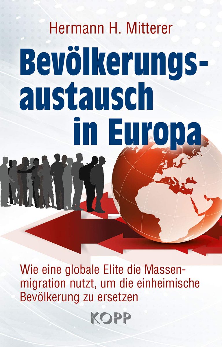 Bevölkerungsaustausch in Europa: Wie eine globale Elite die Massenmigration nutzt, um die einheimische Bevölkerung zu ersetzen

👉🏻 amzn.to/3SayQIo

#Buchtipp #Werbung