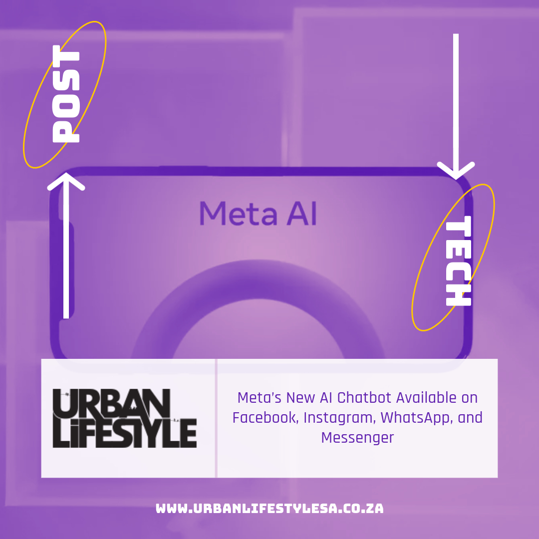 Visit #urbanLifestyle with the link below to discover the power of Meta's new AI chatbot available on Facebook, Instagram, WhatsApp, and Messenger. urbanlifestylesa.co.za/2024/05/08/met…