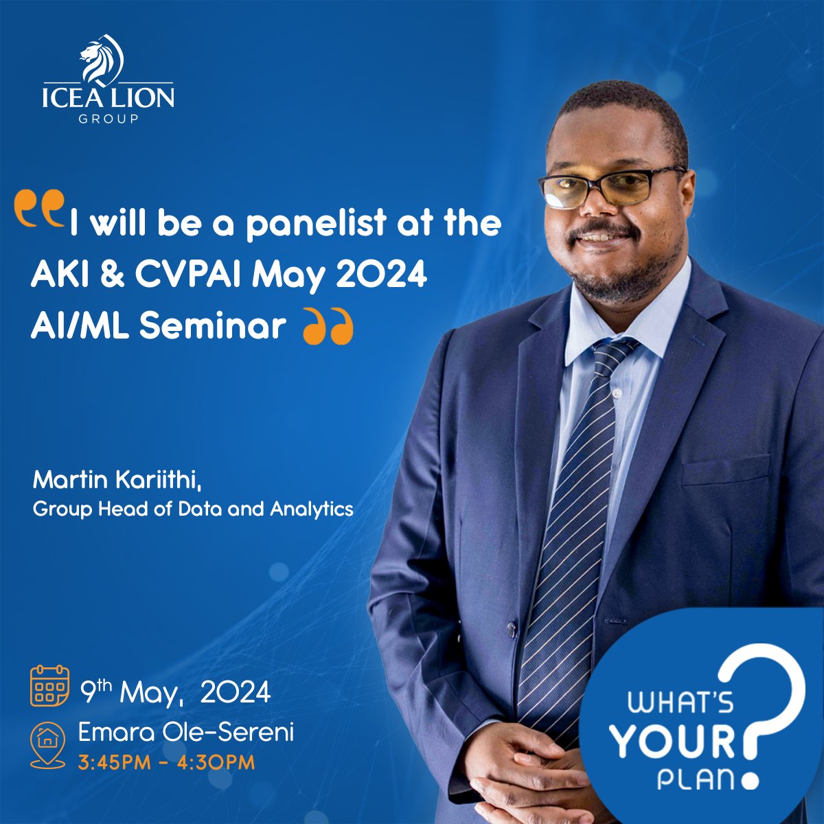 Martin Kariithi, our Group Head of Data and Analytics, will be a panelist at the Association of Kenya Insurers (AKI) and Caava VantagePoint AI May 2024 AI/ML Seminar tomorrow 9th May 2024. Stay tuned for further updates on the @AKI_Kenya page.