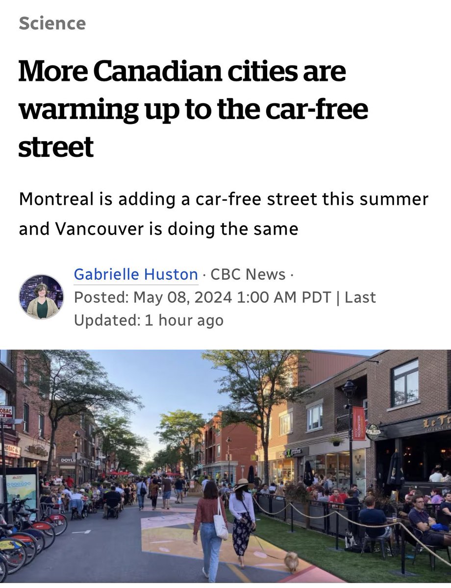NEW: I’ve been at this a long time, and something different is definitely happening out there when it comes to rethinking streets for people. More Canadian cities are quickly warming up to the idea of car-free streets. 'We deserve to have beautiful, safe, accessible spaces that