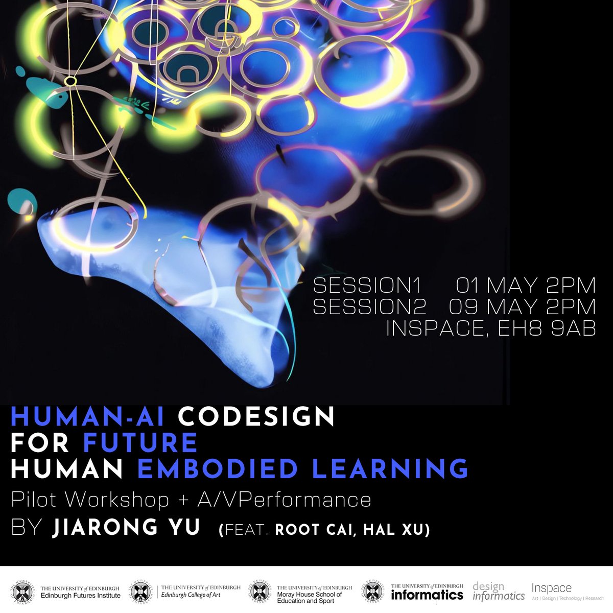 There's still time to register for Session 2 of this event happening tomorrow! Organised by @eca_edinburgh PhD student Jiarong Yu. 🤖 Human - AI Codesign For Future Human Learning 🗓️ 9 May 🕑 2-4pm 📍@InspaceG Book ▶️ edin.ac/3Uwausf