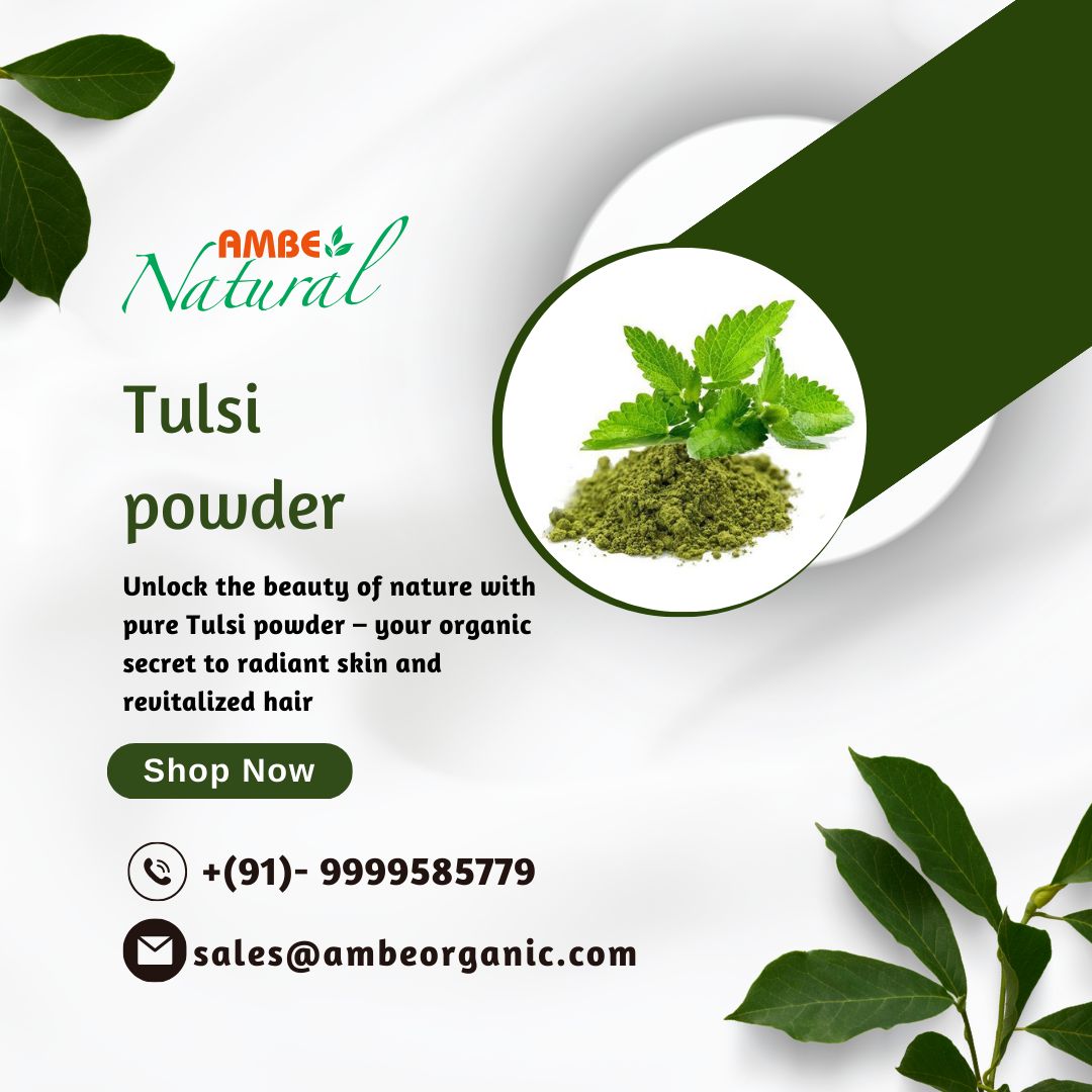 Elevate your wellness routine with the power of Tulsi powder! 🌿 Discover the ancient Ayurvedic secret to vitality and balance. 
Visit us:- ambeorganic.com
#NaturalHealing #WellnessJourney #ambenatural #naturalremedy #herbalmedicine #wellness #herbs #organic #spices