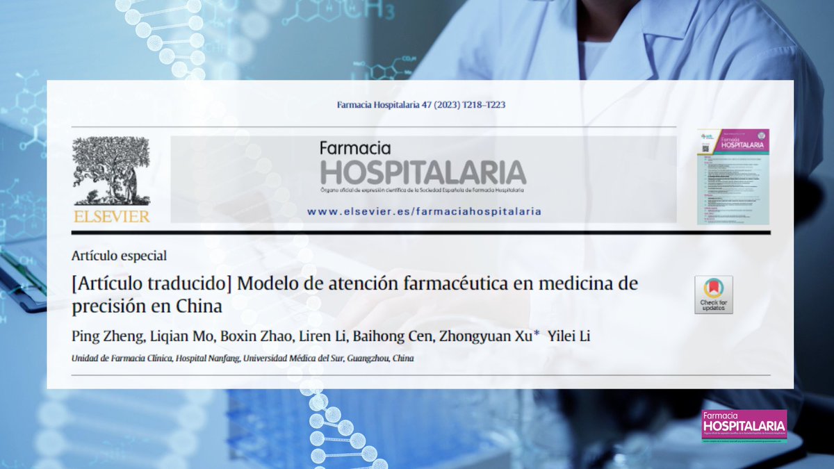 Modelo de atención farmacéutica en medicina de precisión en China #RevistaFarmaciaHospitalaria #HospitalPharmacy revistafarmaciahospitalaria.es/es-articulo-tr…