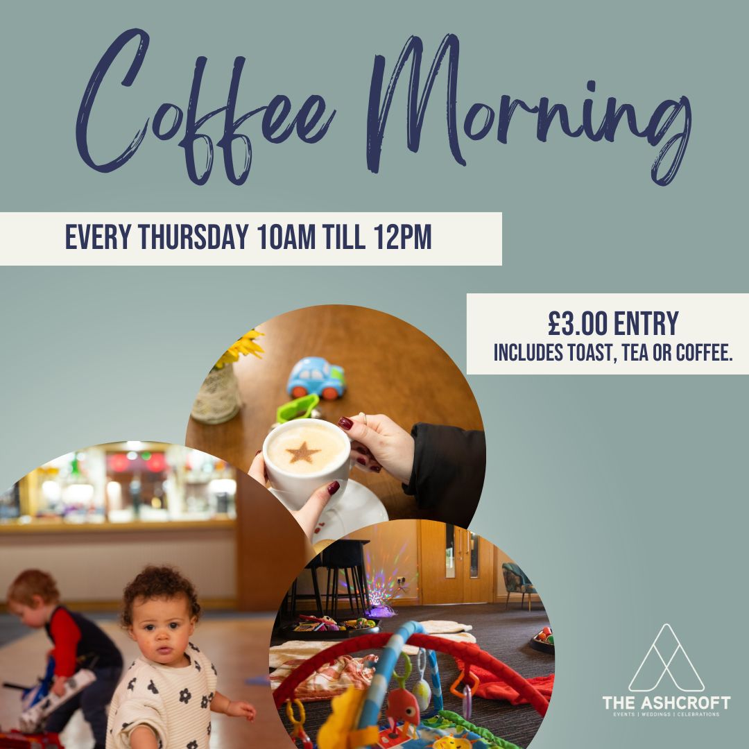 What's on Wednesday!🙌 Coffee mornings at the Ashcroft. Every Thursday, 10:00am - 12:00pm, children toys, books & sensory activities will be available for your little ones to play with while you have a catch up with friends.🎨