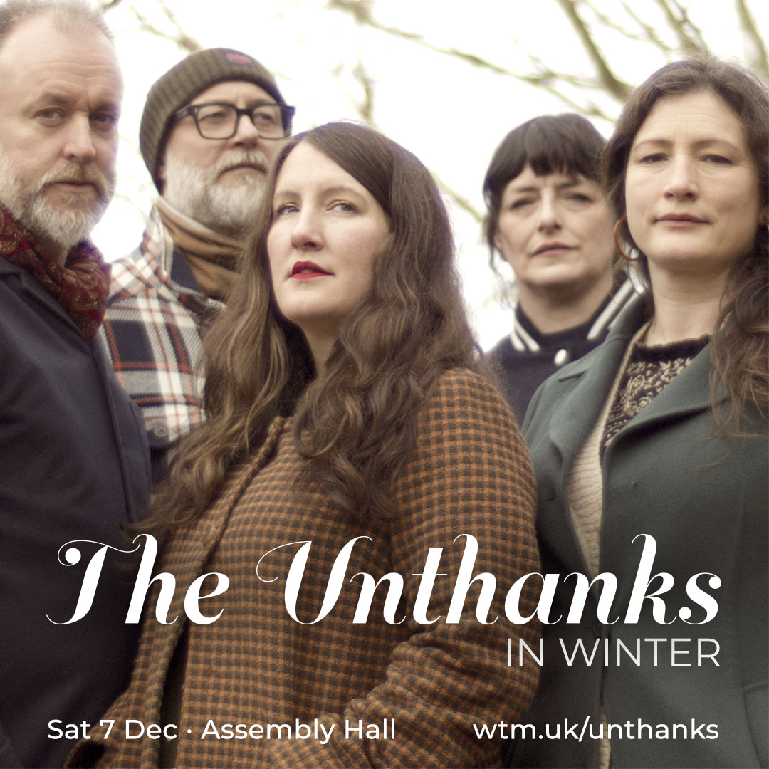 🎶 Exciting news! @TheUnthanks are coming to Worthing in December! 🌟 Don't miss. Priority Members now open. General 10am Friday 10 May 🎟️ wtmlink.org/theunthanks 🎵 #WTM #TheUnthanks #LiveMusic #Worthing 🎻🎤🎉