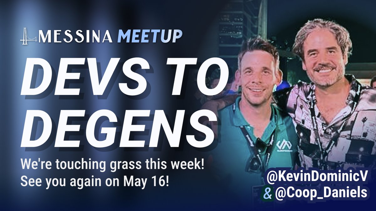 No Messina MeetUp this week! But don't worry, @KevinDominicV and @Coop_Daniels are back at it next week, May 16, See you then!