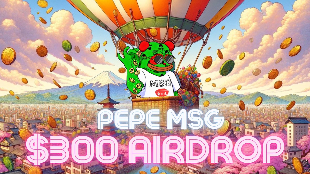 PEPEMSG $300 AIRDROP! 🚀

Mission update:

- Follow PEPEMSG
- Like this post 👍
- Comment (#300Giveaway) 💬
- Retweet 🔁
- Join our PEPE MSG Telegram 📲

Completed the tasks? DM us! 📩

#pepecoin #pepearmy #bnbchain #memecoin #dogecoin #droplockers
