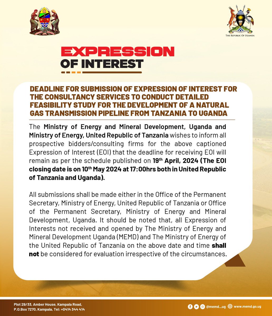 The deadline to submit Expressions of Interest for the Tanzania-Uganda gas pipeline feasibility study is May 10th, 2024! 🇹🇿🇺🇬