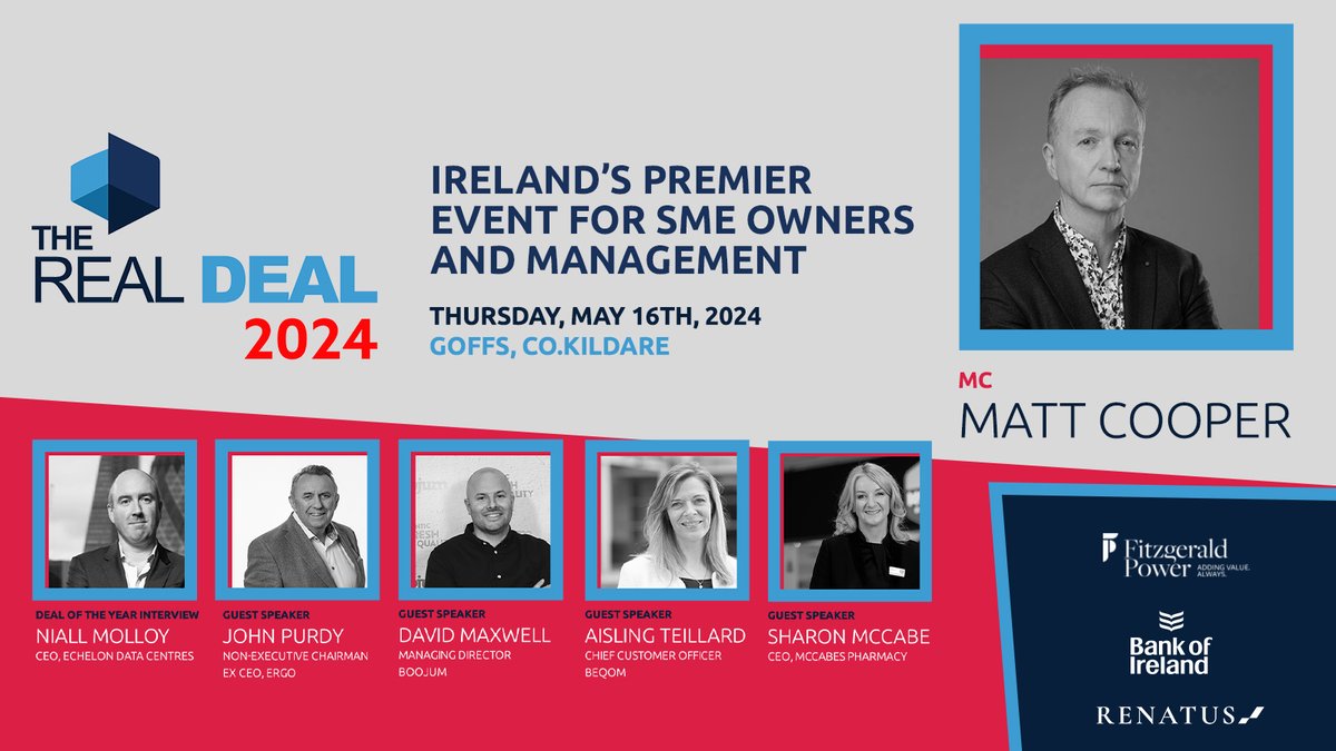 Fitzgerald Power (@accountantsfp) on Twitter photo Welcome guest speakers Sharon McCabe, CEO <a href="/McCabesPharmacy/">McCabes Pharmacy</a> & Aisling Teillard, CCO <a href="/beqom/">beqom</a>. They join David Maxwell - <a href="/boojummex/">Boojum</a>, John Purdy - Ergo, Niall Molloy - Echelon Data Centres. Event moderated by <a href="/cooper_m/">Matt Cooper</a>.
๐
May 16th ๐ <a href="/Goffs1866/">Goffs</a>.
Tickets โก๏ธ therealdealevent.com/tickets/ Welcome guest speakers Sharon McCabe, CEO <a href="/McCabesPharmacy/">McCabes Pharmacy</a> & Aisling Teillard, CCO <a href="/beqom/">beqom</a>. They join David Maxwell - <a href="/boojummex/">Boojum</a>, John Purdy - Ergo, Niall Molloy - Echelon Data Centres. Event moderated by <a href="/cooper_m/">Matt Cooper</a>.
๐
May 16th ๐ <a href="/Goffs1866/">Goffs</a>.
Tickets โก๏ธ therealdealevent.com/tickets/